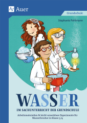 Wasser im Sachunterricht der Grundschule - Differenzierte Arbeitsmaterialien