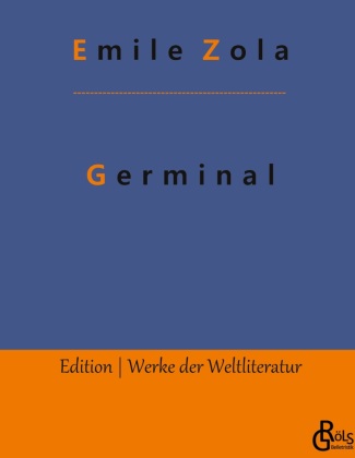 Germinal von Emile Zola ISBN 9783966372381 Buch online kaufen