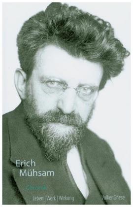 Erich Mühsam Chronik 