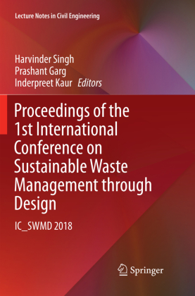 Proceedings of the 1st International Conference on Sustainable Waste Management through Design 