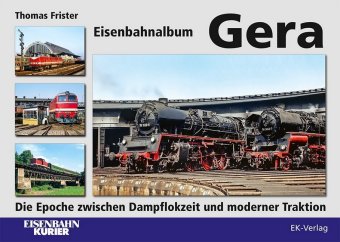 Eisenbahnalbum Gera 