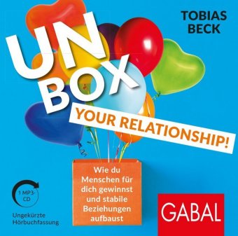 Unbox your Relationship!, 1 Audio-CD, MP3 
