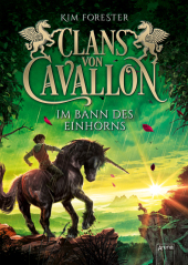 Clans von Cavallon - Im Bann des Einhorns