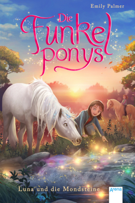 Die Funkelponys - Luna und die Mondsteine