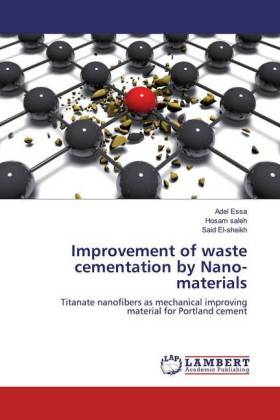 Improvement of waste cementation by Nano-materials 