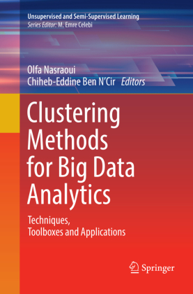 Clustering Methods for Big Data Analytics 
