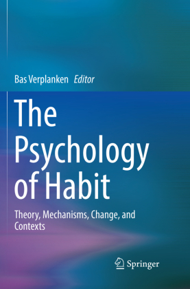 The Psychology of Habit 