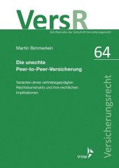 Die unechte Peer-to-Peer-Versicherung