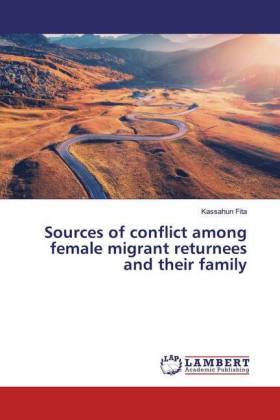 Sources of conflict among female migrant returnees and their family 