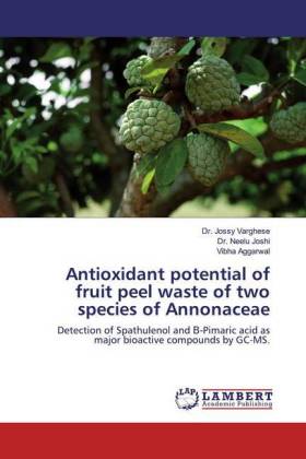 Antioxidant potential of fruit peel waste of two species of Annonaceae 