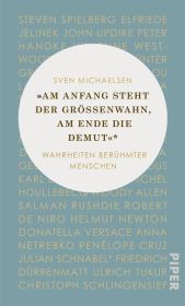 "Am Anfang steht der Größenwahn, am Ende die Demut" Cover