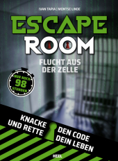 Escape Room - Flucht aus der Zelle - Nur noch 98 Stunden