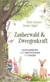 Zauberwald & Zwergenkraft, m. Audio-CD Cover