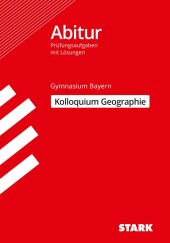 Kolloquiumsprüfung Bayern - Geographie