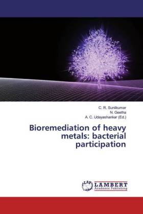 Bioremediation of heavy metals: bacterial participation 