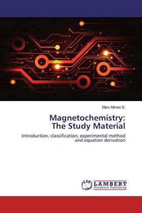 Magnetochemistry:The Study Material 