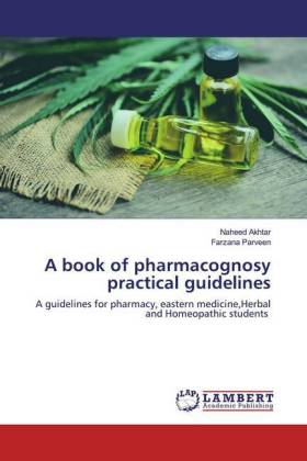 A book of pharmacognosy practical guidelines 