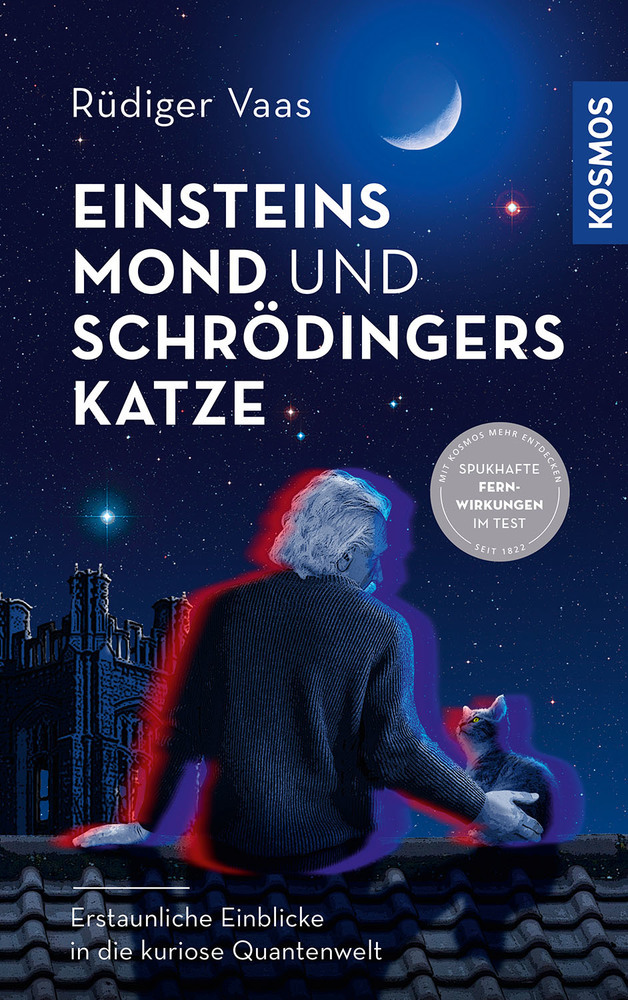 Einsteins Mond und Schrödingers Katze