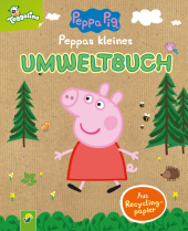 Peppas kleines Umweltbuch. Umweltfreundliches Peppa Pig-Pappbilderbuch Cover