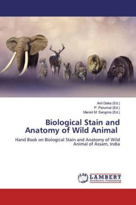 Biological Stain and Anatomy of Wild Animal 