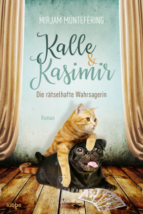 Kalle Und Kasimir Die Ratselhafte Wahrsagerin Mirjam Muntefering Bucher Krimis Borromedien De
