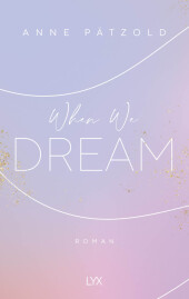 When We Dream