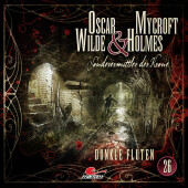 Oscar Wilde & Mycroft Holmes - Dunkle Fluten, 1 Audio-CD