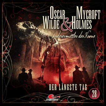 Oscar Wilde & Mycroft Holmes - Der längste Tag, 1 Audio-CD
