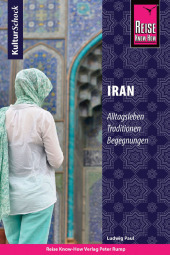 Reise Know-How KulturSchock Iran