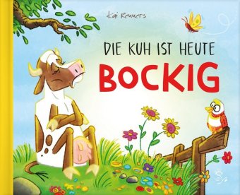 Die Kuh ist heute bockig 