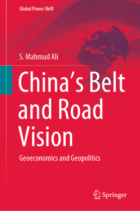 China's Belt and Road Vision 