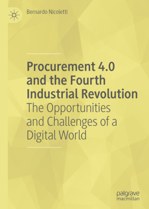 Procurement 4.0 and the Fourth Industrial Revolution 