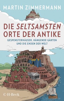 Die seltsamsten Orte der Antike 