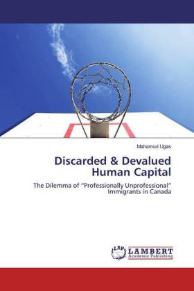 Discarded & Devalued Human Capital 