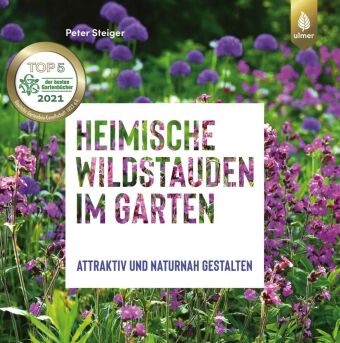 Heimische Wildstauden im Garten 