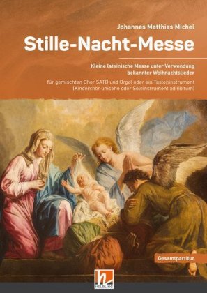 Stille-Nacht-Messe - Gesamtpartitur (SATB) 
