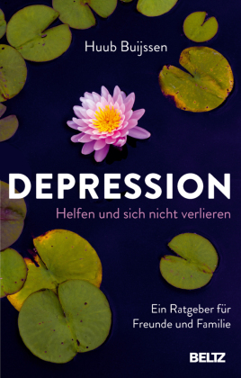 Depression. Helfen und sich nicht verlieren 