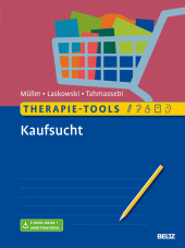 Therapie-Tools Kaufsucht, m. 1 Buch, m. 1 E-Book