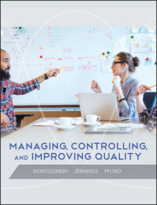 Managing Controlling and Improving Quality von Douglas C