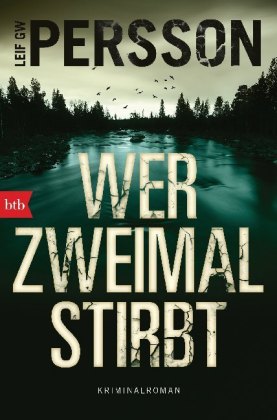 Wer zweimal stirbt 