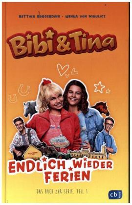 Bibi & Tina - Endlich wieder Ferien