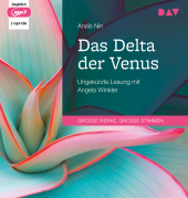 Das Delta der Venus, 2 Audio-CD, 2 MP3