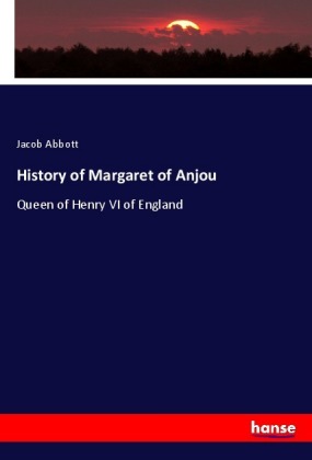History of Margaret of Anjou 