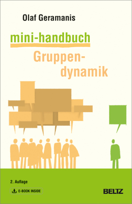 Mini-Handbuch Gruppendynamik, m. 1 Buch, m. 1 E-Book