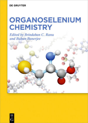 Organoselenium Chemistry 