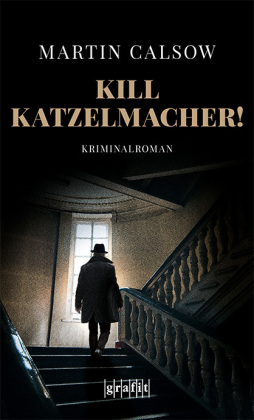 Kill Katzelmacher! 