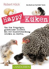 Happy Küken - Das Buch zur YouTube-Serie