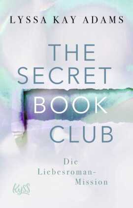 The Secret Book Club - Die Liebesroman-Mission