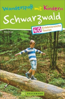 Wanderspaß mit Kindern - Schwarzwald