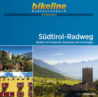bikeline Radtourenbuch kompakt Südtirol-Radweg